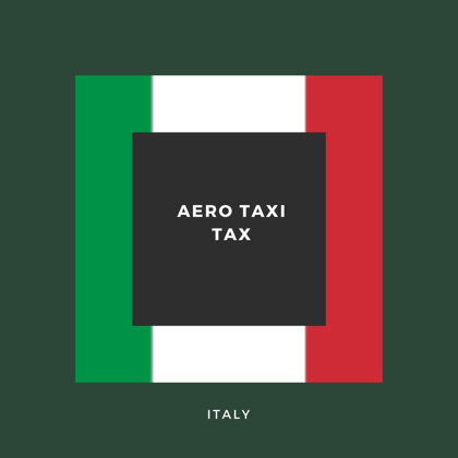 Italian Aero Taxi Tax