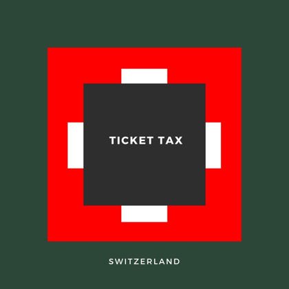 Swiss Ticket Tax